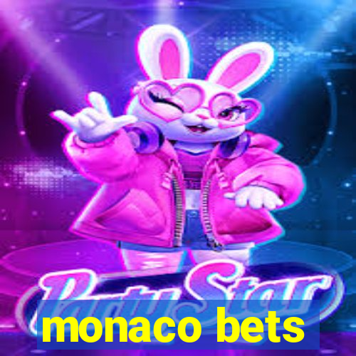 monaco bets